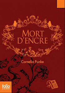 Mort d’Encre de Cornelia Funke Mort d’Encre de Cornelia Funke