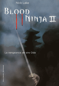 La Vengeance sire Oda de Nick Lake