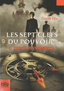 Mystérieux Lundi de Garth Nix Mystérieux Lundi de Garth Nix