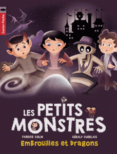 Embrouilles et Dragons de Fabrice Colin