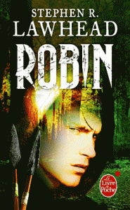 Robin de Stephen R. Lawhead Robin de Stephen R. Lawhead