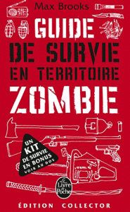 Le Guide de Survie en territoire Zombie de Max Brooks