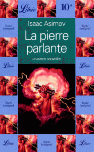 Pierre parlante (la) de Isaac Asimov