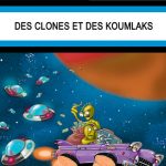 Des clones et des koumlaks
