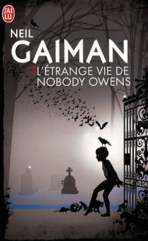 L’étrange vie de Nobody Owens de Neil Gaiman