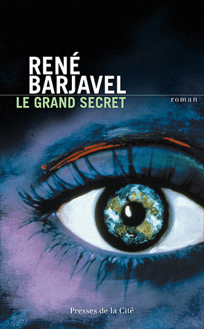 Le Grand Secret de René Barjavel