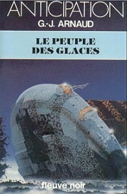 Le Peuple des Glaces de Georges-Jean Arnaud