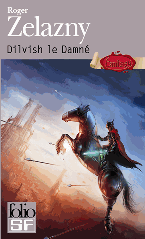 Dilvish le Damné de Roger Zelazny