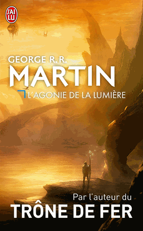 L’agonie de la lumière de George R.R. Martin