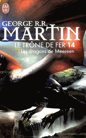 Les Dragons de Meereen de Georges R.R. Martin