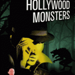 Hollywood Monsters de Fabrice Bourland