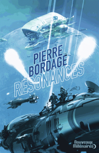 Resonances de Pierre Bordage