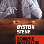 Zombie Nostalgie de Oystein Stene
