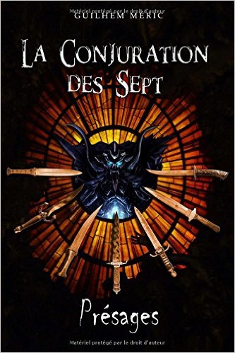 La Conjuration des Sept: Présages de Guilhem Meric