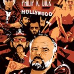 Philip K. Dick goes to Hollywood de Léo Henry