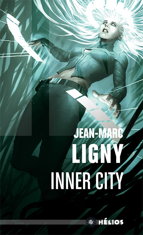 Inner City de Jean-Marc Ligny