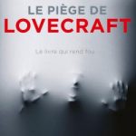 Le piège de Lovecraft d'Arnaud Delalande
