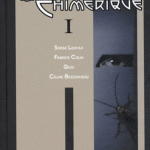 La Brigade Chimérique 1