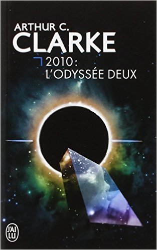 2010, l’Odyssée deux, d’Arthur C. Clarke