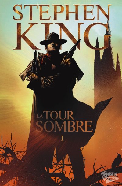La Tour Sombre 1 – Comics d’après Stephen King