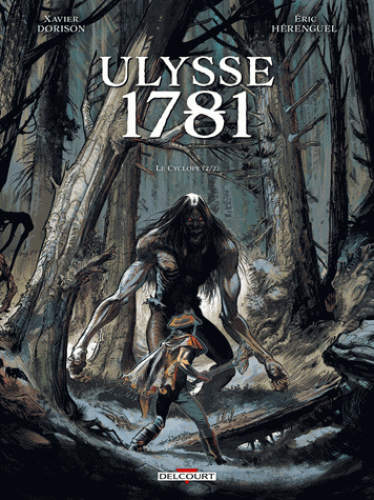 Ulysse 1781 – Le Cyclope de Xavier Dorisson et Eric Herenguel