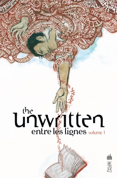 The Unwritten tome 1 de Carey Mike et Gross Peter