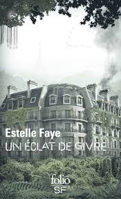 Un éclat de Givre d’Estelle Faye