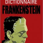 Dictionnaire Frankenstein de Claude Aziza