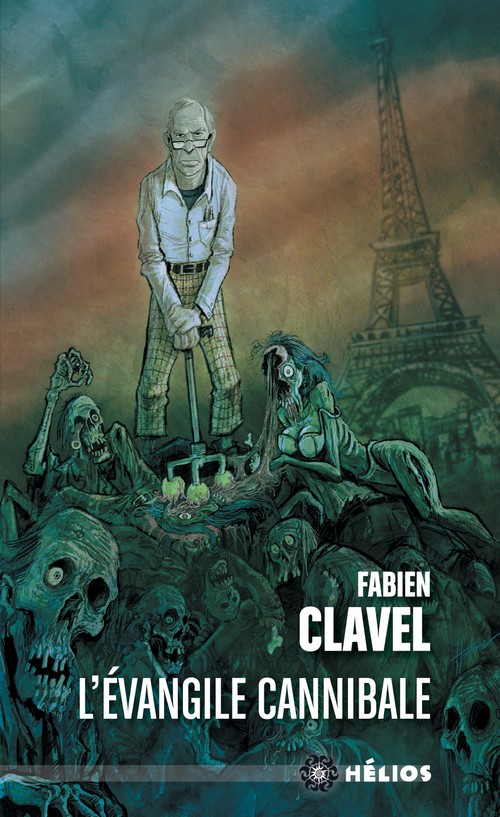 L’Evangile cannibale de Fabien Clavel