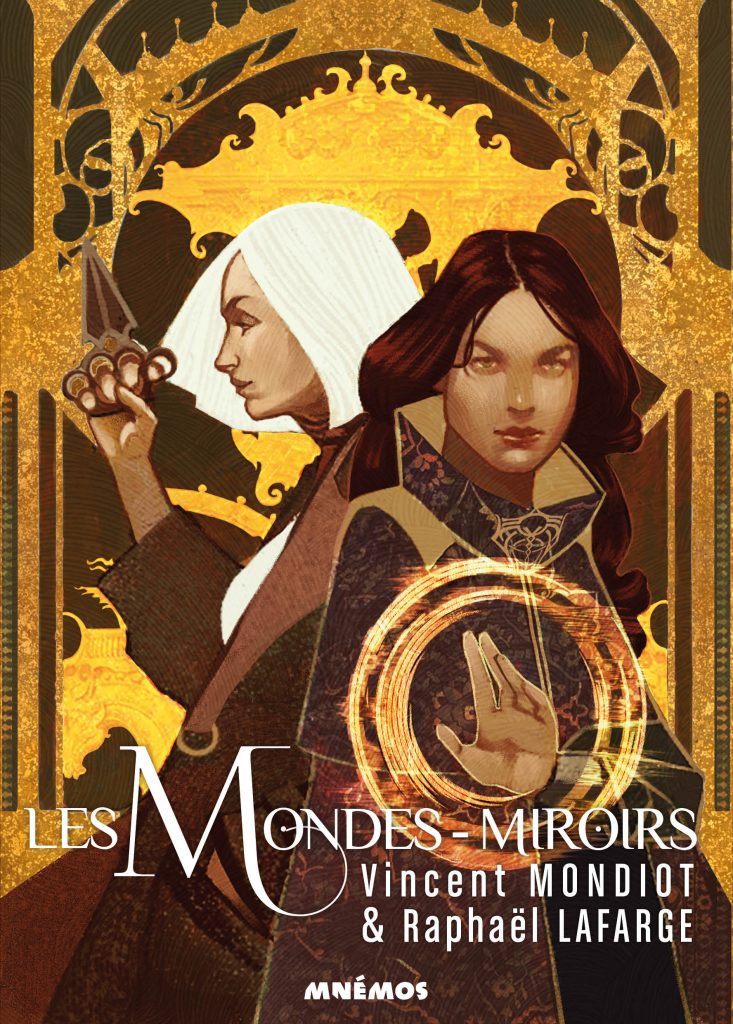 Les Mondes Miroirs de Vincent Mondiot et Raphaël Lafarge