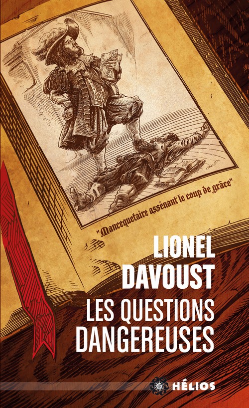 Les questions dangereuses de Lionel Davoust