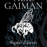 Signal d'alerte de Neil Gaiman