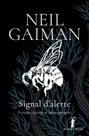 Signal d’alerte de Neil Gaiman