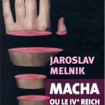 Macha ou le IVè Reich de Jaroslav Melnik