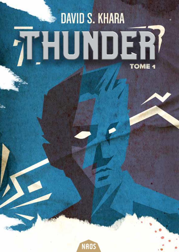 Thunder – 1 de David S. Khara