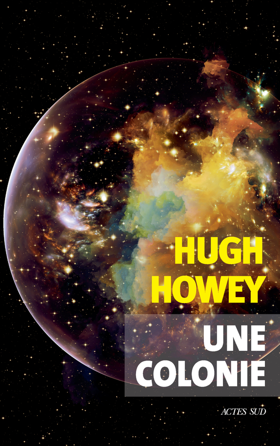 Une colonie d’Hugh Howey