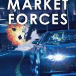 Market Forces de Richard Morgan