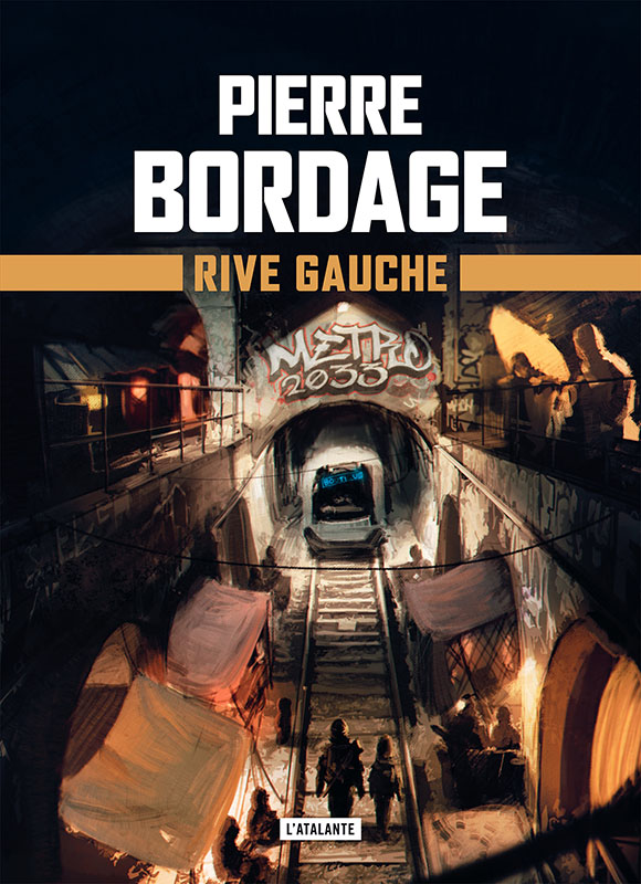 Rive Gauche de Pierre Bordage