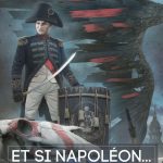 Et si Napoléon - Anthologie dirigée par Stéphanie Nicot