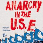 Anarchy in the U.S.E. de John King