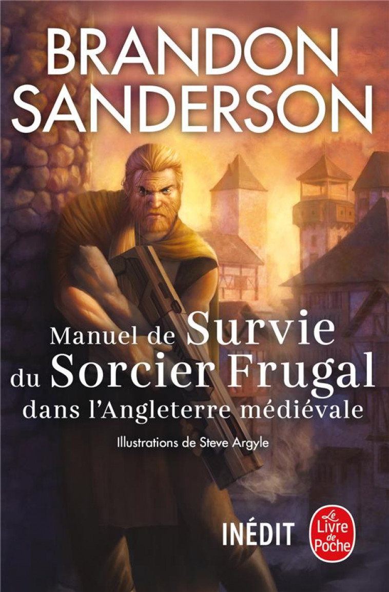 Manuel de survie du Sorcier Frugal dans l’Angleterre médiévale de Brandon Sanderson