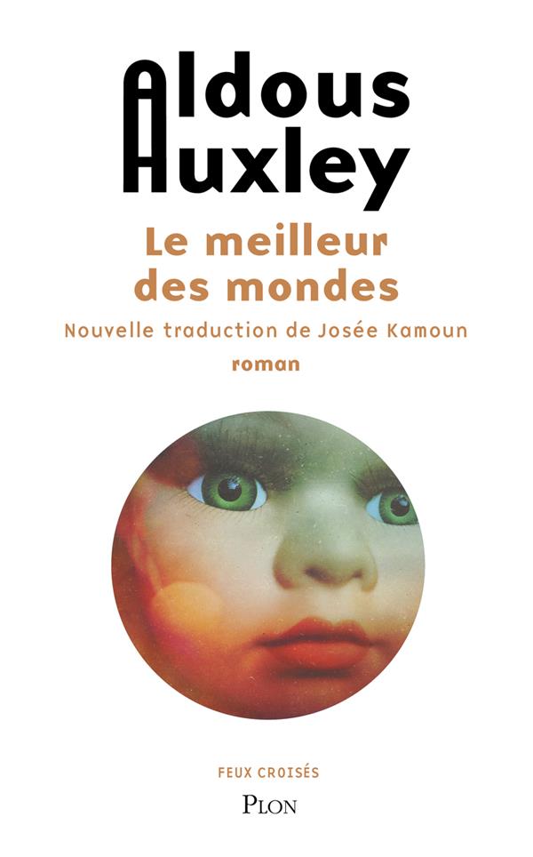Le meilleur des mondes d’Aldous Huxley