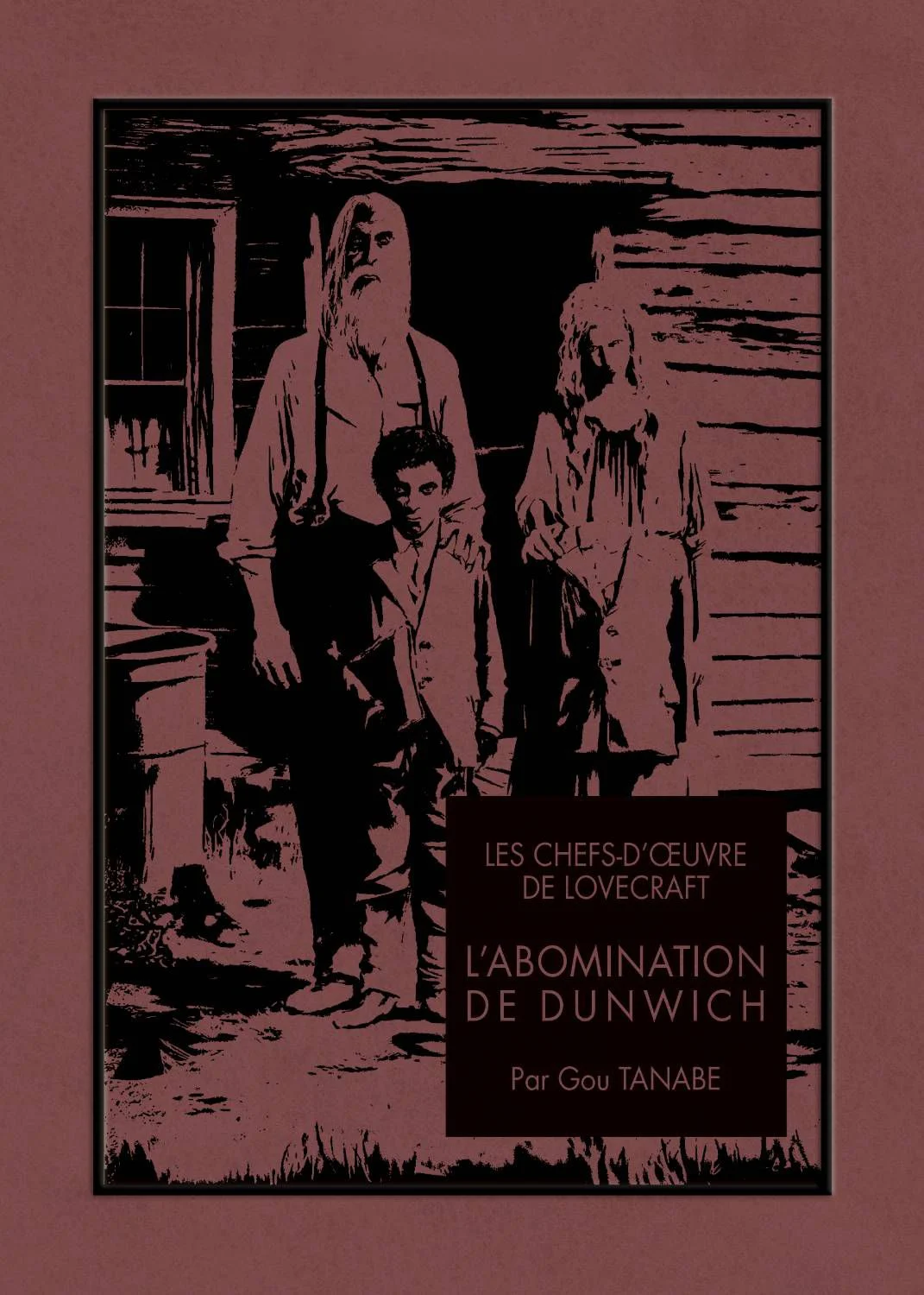 L’abomination de Dunwich adapté par Gou Tanabe