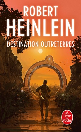 Destination Outreterres de Robert Heinlein