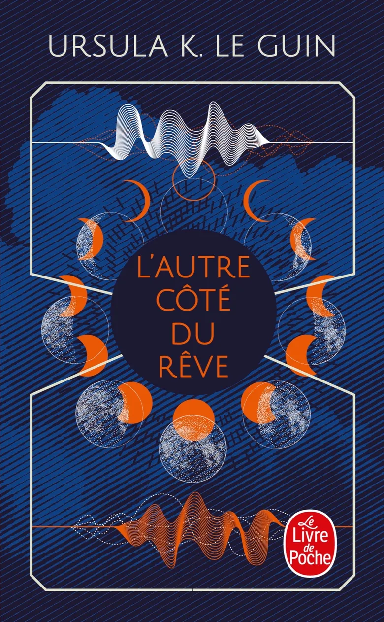L’autre côté du rêve d’Ursula K. Le Guin