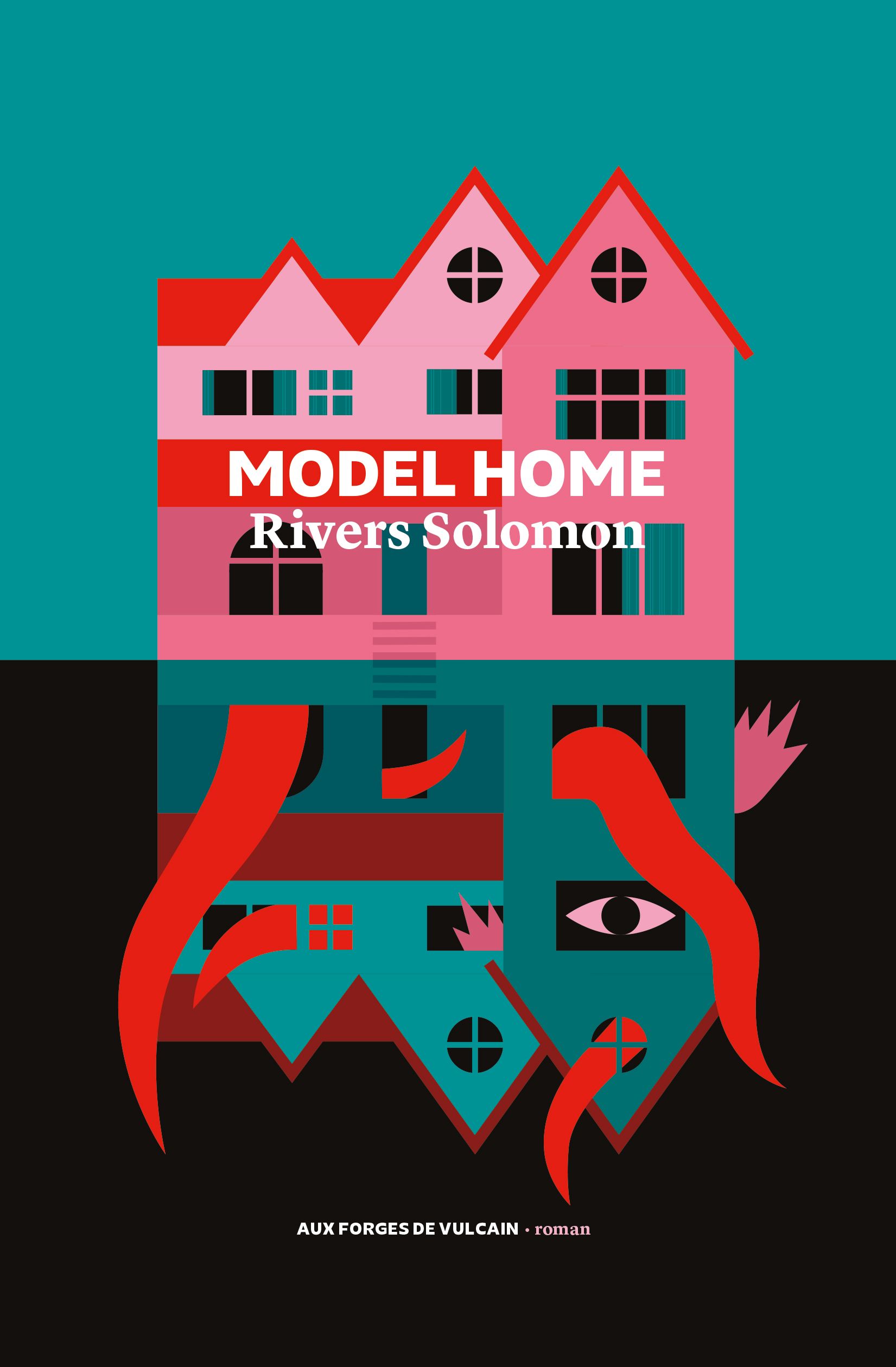 Model Home de Rivers Solomon