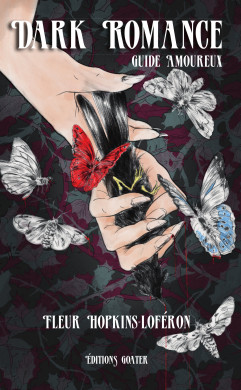 Dark Romance – Guide amoureux de Fleur Hopkins-Loféron