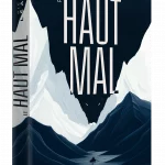 Le Haut Mal de Pierre Léauté haut mal
