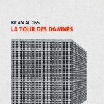 La tour des damnés de Brian Aldiss la_tour_des_damnes_plat1