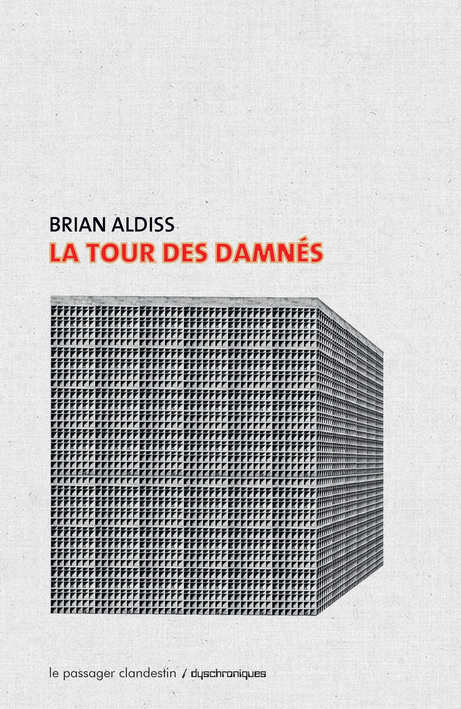 La tour des damnés de Brian Aldiss